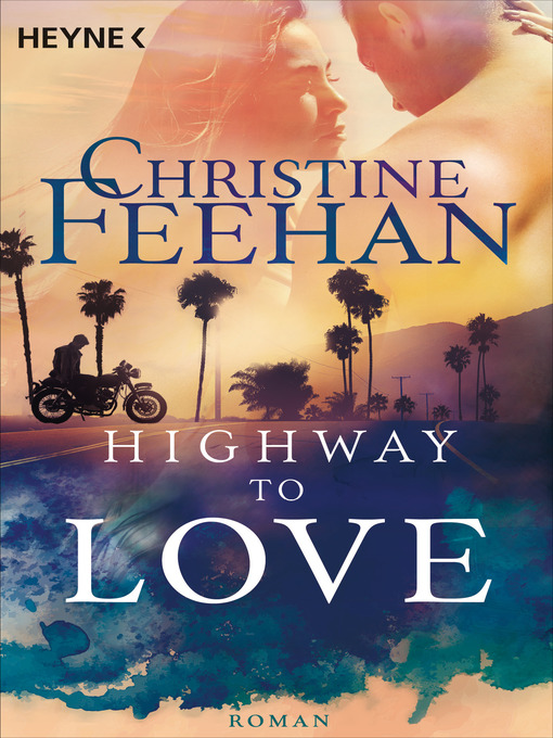 Title details for Highway to Love by Christine Feehan - Wait list